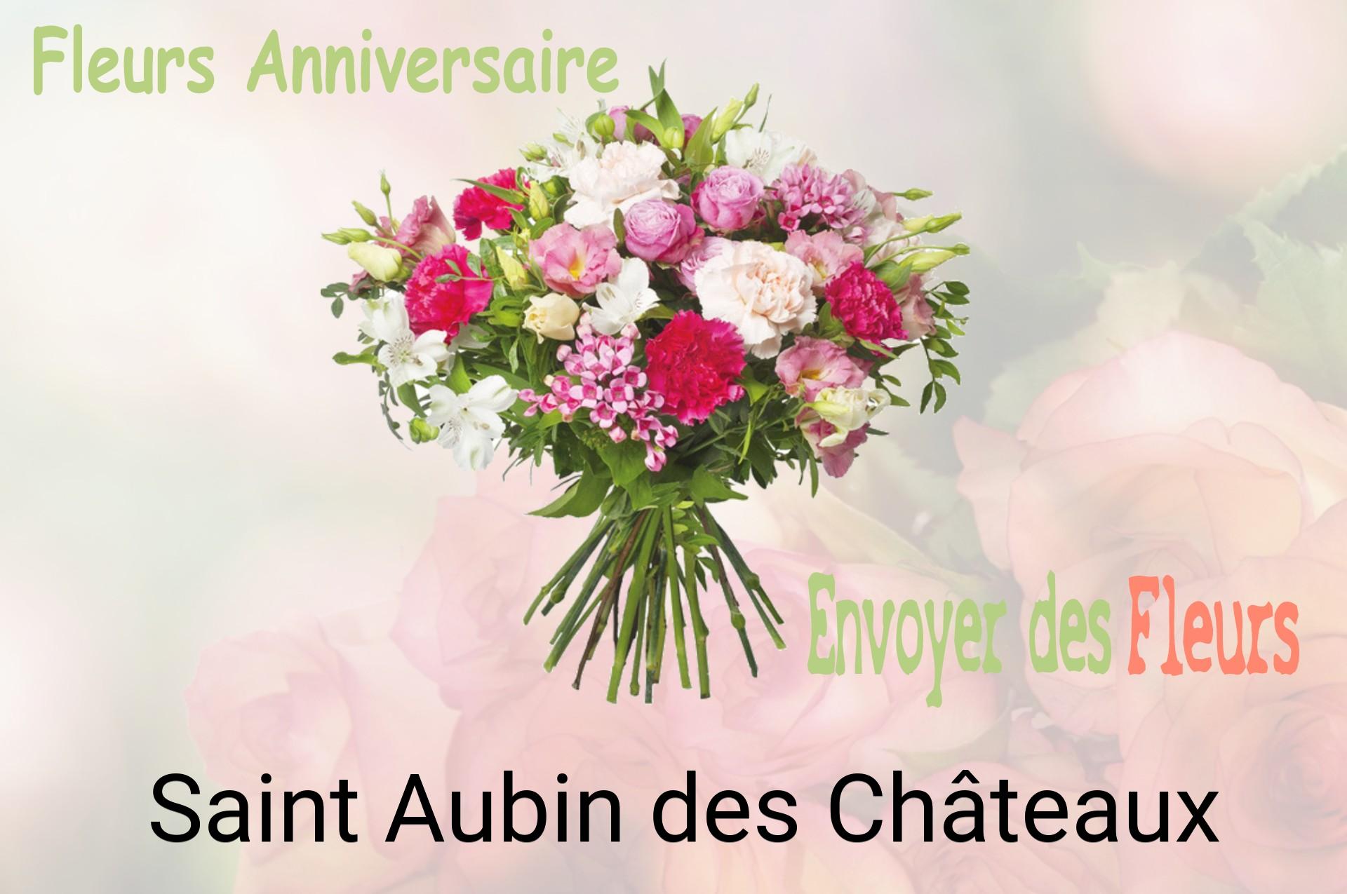 Bouquet de fleurs d’anniversaire livré à Saint-Aubin-des-Châteaux