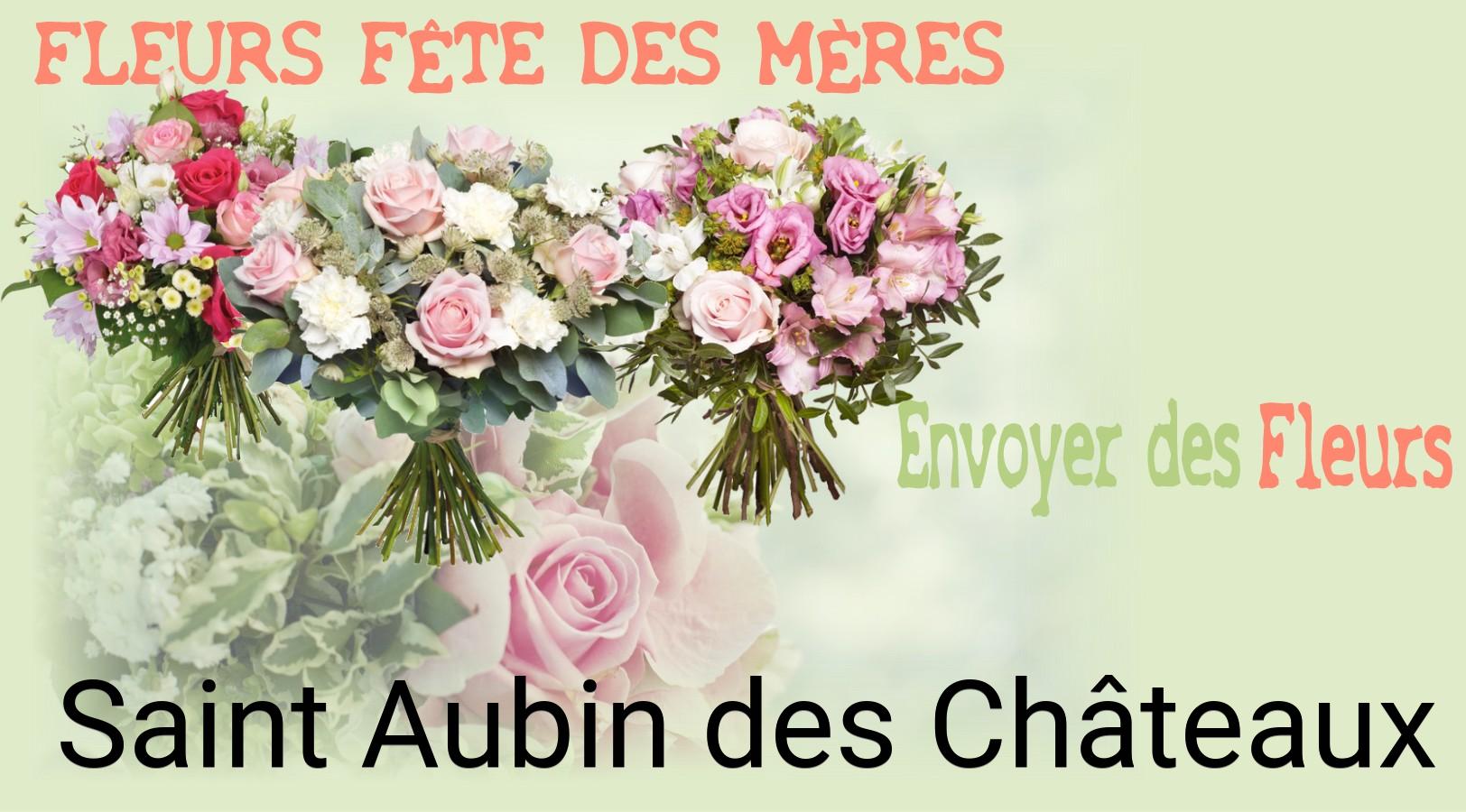 Bouquet de Fête des Mères livré à Saint-Aubin-des-Châteaux